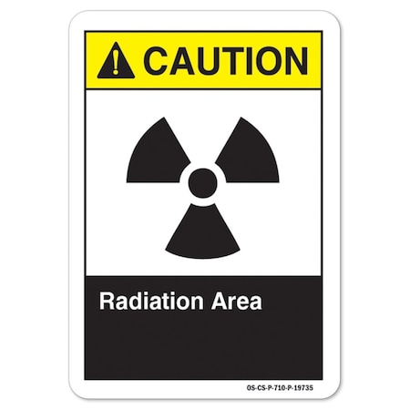 ANSI Caution Sign, Radiation Area, 18in X 12in Rigid Plastic